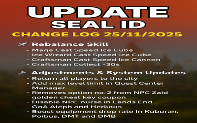 UPDATE SEAL ID: Change Log 25 November 2025 — Rebalance Skill, Sistem Baru, dan Peningkatan Drop Rate